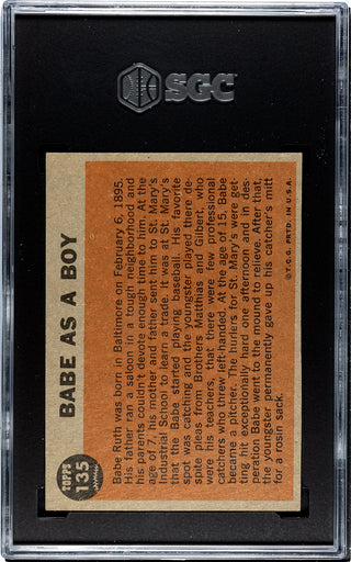 1962 Topps "Babe As A Boy" Babe Ruth Special Card #135 SGC 4