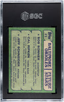 Cal Ripken Jr., Bob Bonner & Jeff Schneider 1982 Topps Card #21 SGC 8