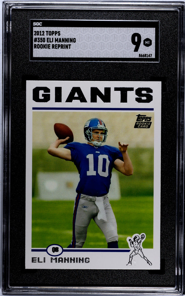 Eli Manning 2012 Topps Rookie Reprint #350 SGC 9