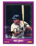 Matt Nokes 1988 Score Autographed Card #15