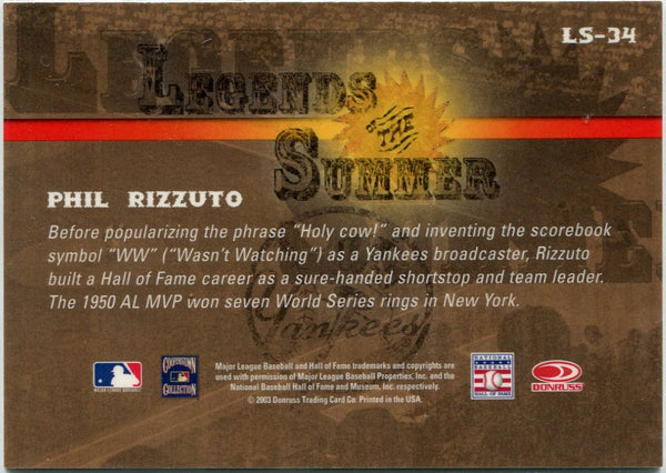 Phil Rizzuto 2003 Donruss Signature Series Legends Of The Summer AUTO Card #LS-34