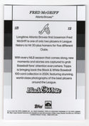Fred McGriff 2024 Topps Black & White #12 Card /10