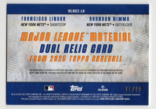 Francisco Lindor & Brandon Nimmo 2025 Topps #MLMD2LN Dual Relic Card /99