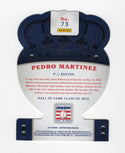 Pedro Martinez 2015 Panini Crown Royale #73 Die-Cut Card /25