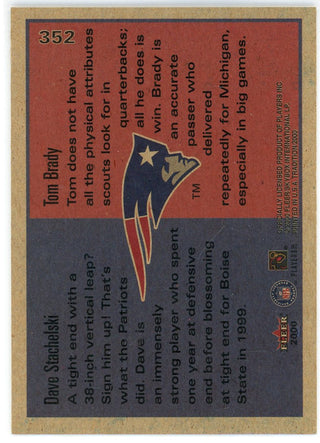 Tom Brady & Dave Stachelski 2000 Fleer Rookie Card #352
