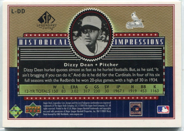 Dizzy Dean 2003 Upper Deck SP Legendary Cuts Historical Impressions Card #L-DD 32/75