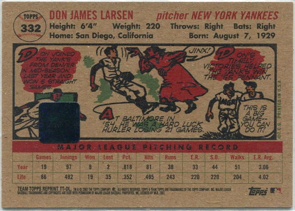 Don Larsen 2002 Topps Team Topps Reprint Autographed Card #332