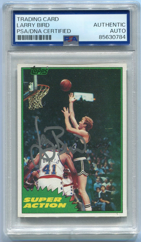 Larry Bird 1981 - 1982 Topps Super Action Autographed Card PSA/DNA Certified