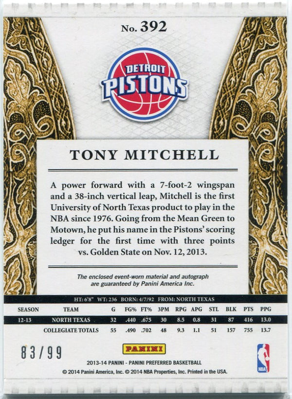 Tony Mitchell 2013 - 2014 Panini Preferred Silhouettes Jersey/Autographed RC #392 83/99