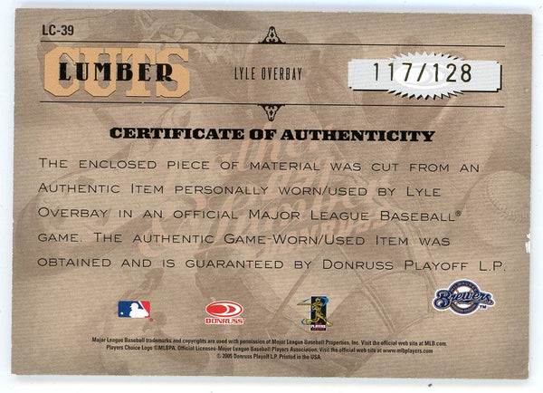 Lyle Overbay 2005 Donruss Leather And Lumber Autographed Bat Relic #LC-39
