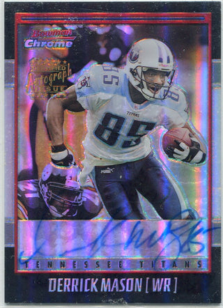 Derrick Mason Autographed 2001 Bowman Chrome Refractor Card #BC-DM