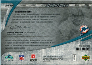 Nat Moore Autographed 2006 Upper Deck Sweet Spot Card