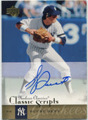 Bucky Dent 2004 Upper Deck Yankees Classics Classic Scripts Autographed Card #AU-6