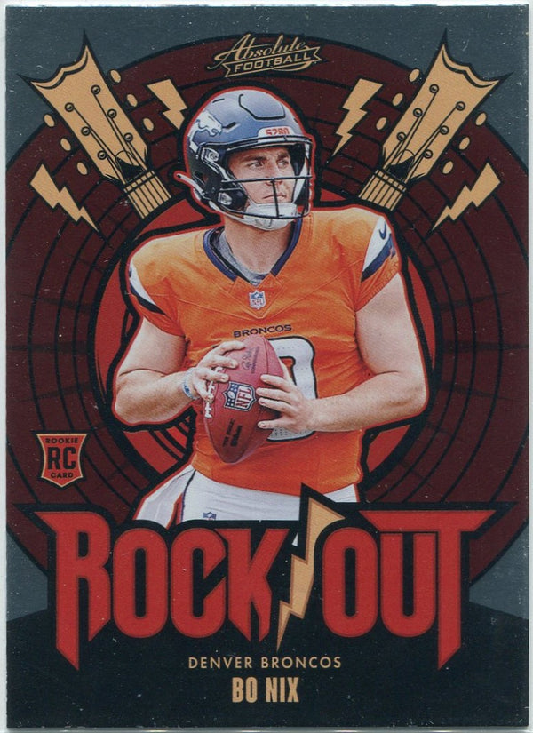 Bo Nix 2024 Panini Absolute  Rock Out RC #RO-BNX
