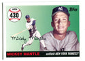 Mickey Mantle 2007 Topps #MHR430 Card