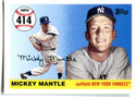 Mickey Mantle 2007 Topps #MHR414 Card