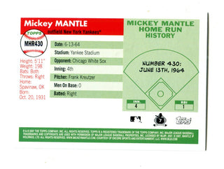 Mickey Mantle 2007 Topps #MHR430 Card