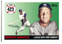 Mickey Mantle 2007 Topps #MHR423 Card