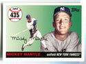 Mickey Mantle 2007 Topps #MHR435 Card