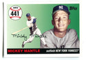 Mickey Mantle 2007 Topps #441 Card