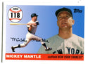 Mickey Mantle 2007 Topps #118 Card