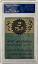 Dean Prentice Autographed 1962-63 Topps Card #53 (PSA)