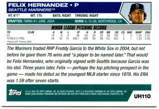Felix Hernandez Prospect Topps 2005 #UH110