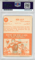 Bob Lilly "HOF 80" Autographed 1963 Topps Card #82 (PSA Auto 10)